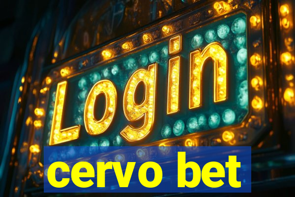 cervo bet